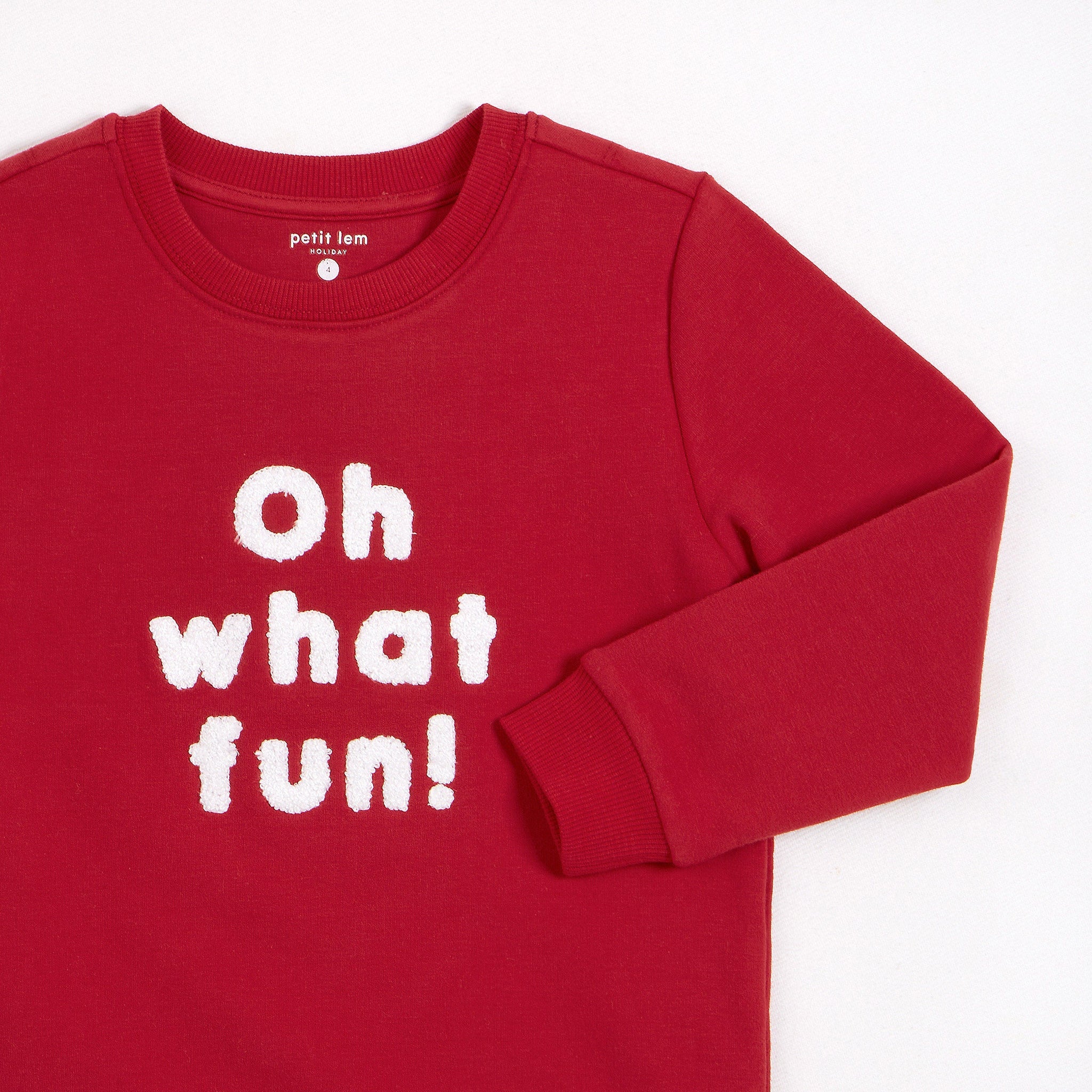 Oh What Fun on Rudy Red Fleece Sweatshirt by Petit Lem – Avery and Everett